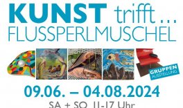 Eröffnung "Kunst trifft... Flussperlmuschel" in Vogelsang mit Begleitprogramm